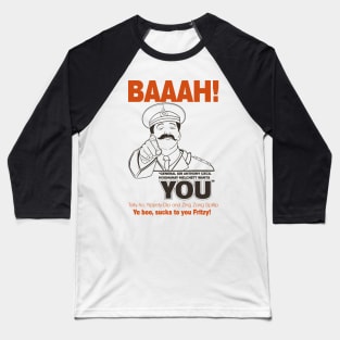 General Sir Anthony Cecil Hogmanay Melchett Wants You - Baaah! Quote Baseball T-Shirt